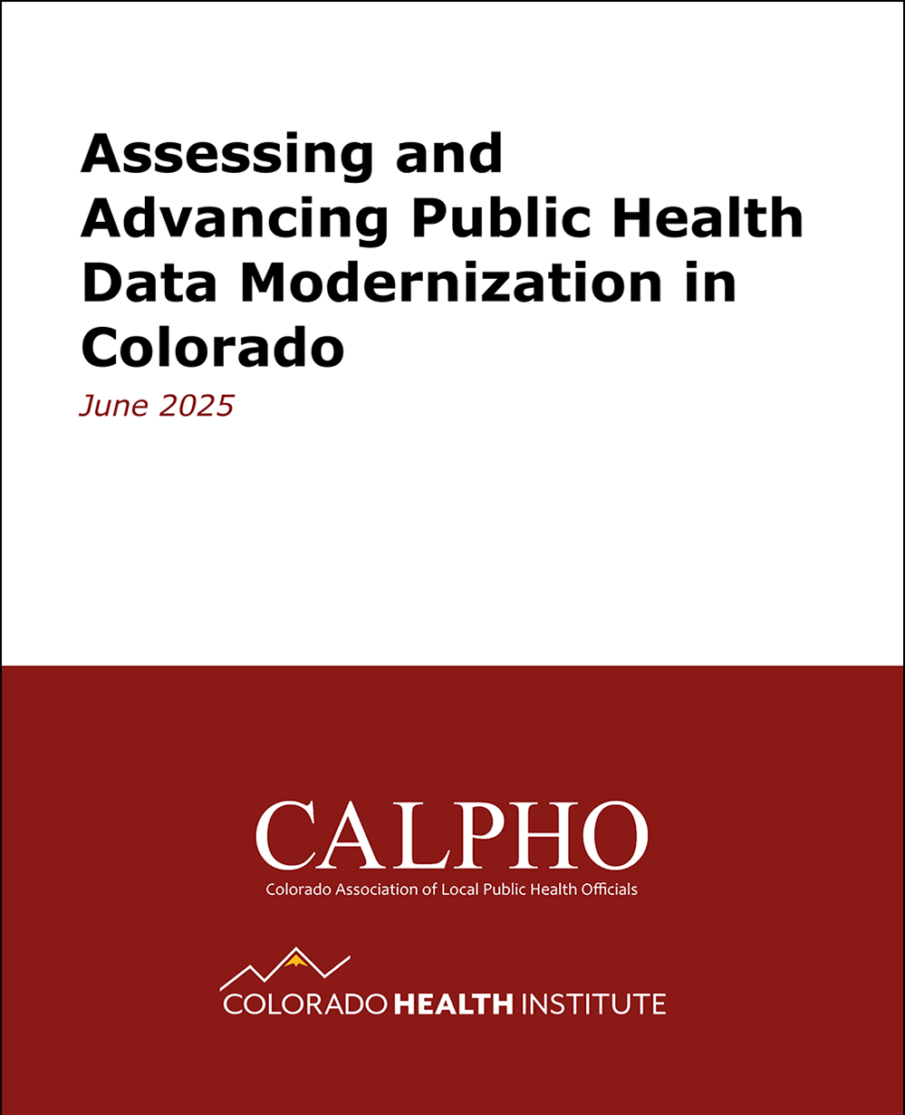 Assessing and Advancing Public Health Data Modernization in Colorado report cover image