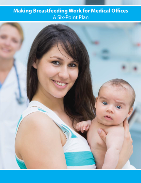 Making Breastfeeding Work for Medical Offices report cover