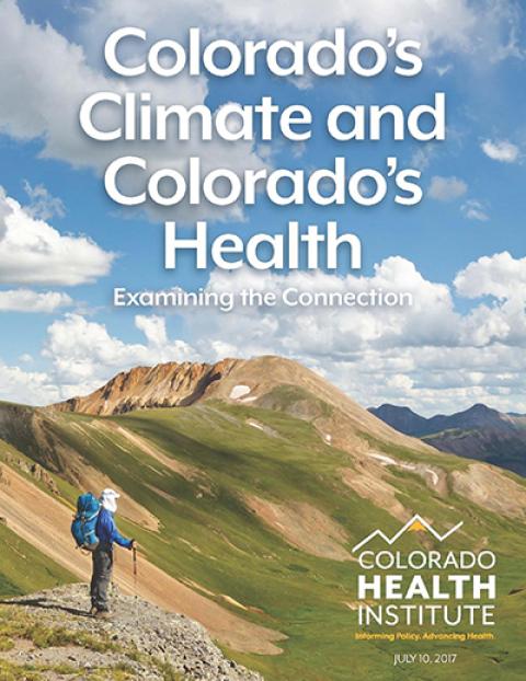 Colorado's Climate Colorado's Health cover