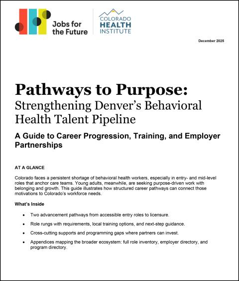 Pathways to Purpose: Strengthening Denver’s Behavioral Health Talent Pipeline